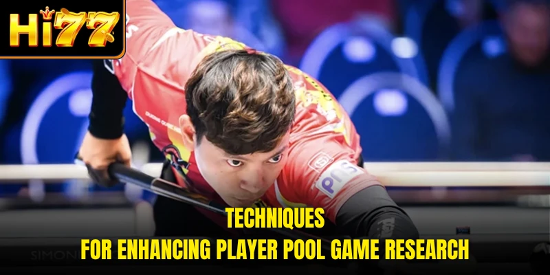 Techniques for enhancing player pool game research
